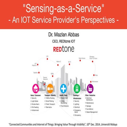 Sensing-as-a-Service - An IoT Service Provider's Perspectives