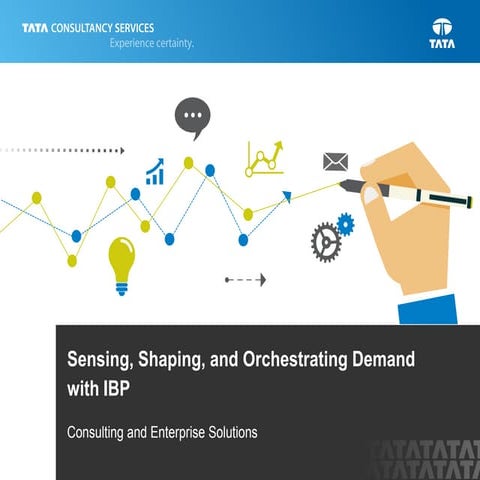 Sensing, Shaping, and Orchestrating Demand with IBP