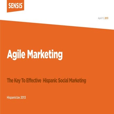 Sensis Agile Marketing: The Key to Effective Hispanic Social Media Marketing
