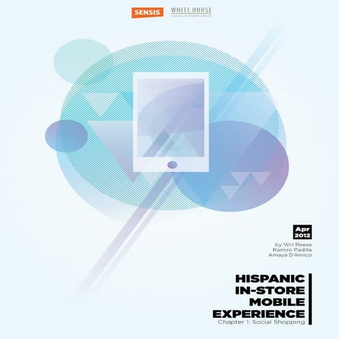 Hispanic In-store Mobile Experience 