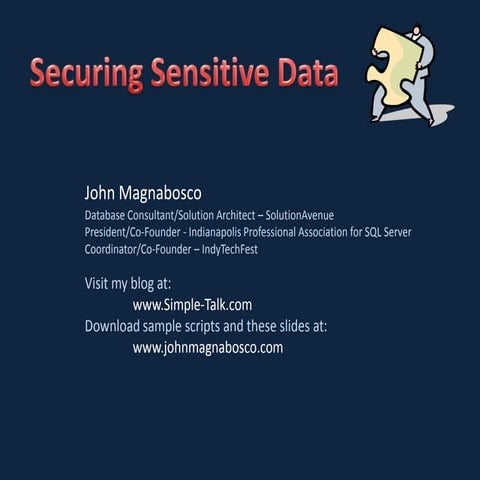 Sensitive data - SQL Saturday Tampa