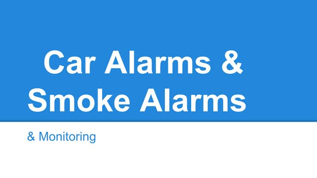 Car Alarms & Smoke Alarms [Monitorama]