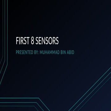 Comprehensive Overview of the First 8 Sensors: Types, Functions, and ...