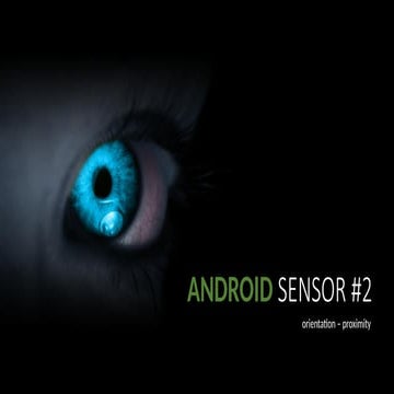 Aplikasi dan implementasi pada android sensor | PPTX