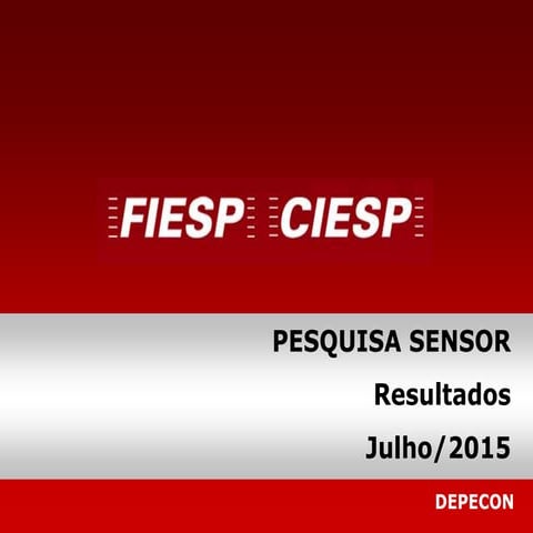Pesquisa Sensor - Julho/2015