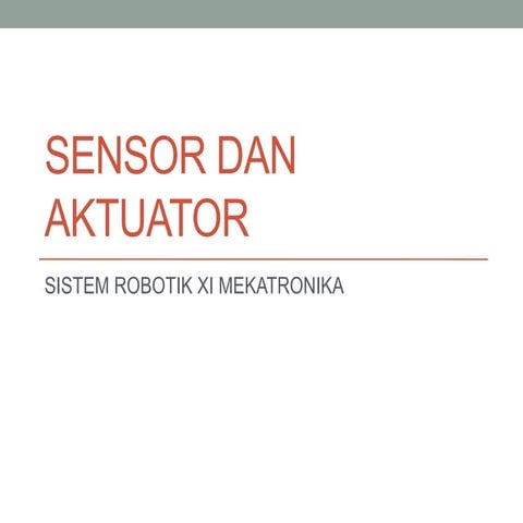 SENSOR DAN AKTUATOR.pptx