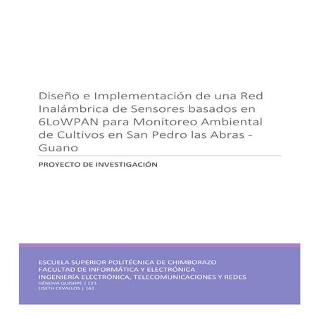 Investigacion: Red  Inalámbrica de Sensores basados en 6LoWPAN para Monitoreo...