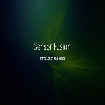 An Introduction to Sensor fusion | PPTX