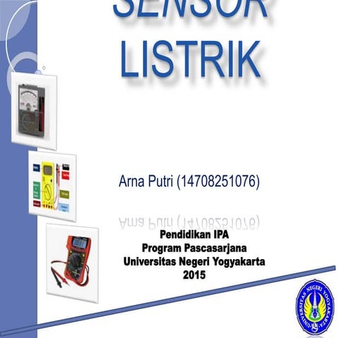14708251076_Arna Putri_Sensor Listrik