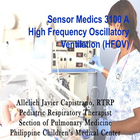 Sensormedics HIGH FREQUENCY VENTILATOR