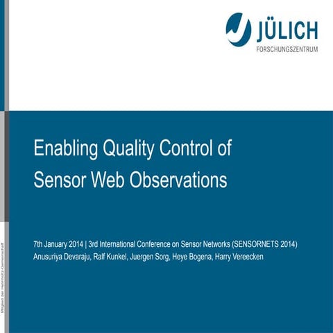 Enabling Quality Control of SensorWeb Observations
