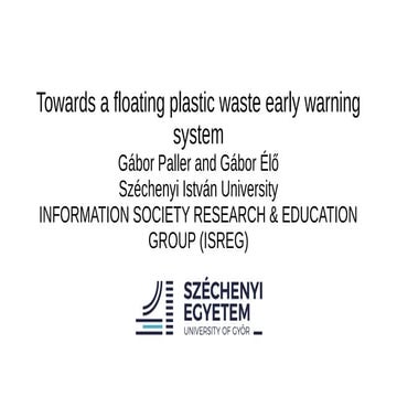 Towards a floating plastic waste early warning system
