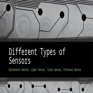 Different types of sensors | PPTX