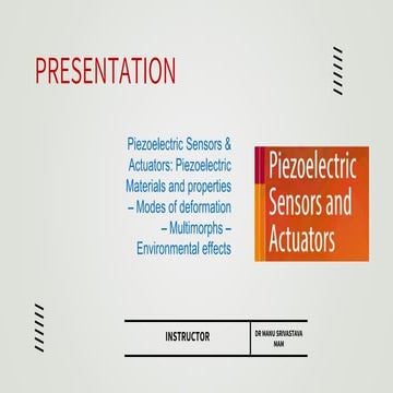 Sensors and actuators ,details and priezoelectric properties are listedPPT1.pptx