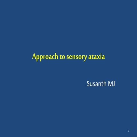 Sensory ataxia