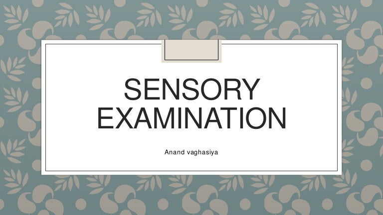 Sensory examination