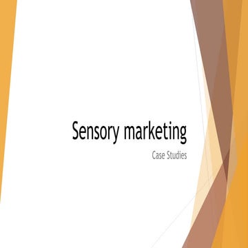 Sensory Marketing Case Studies