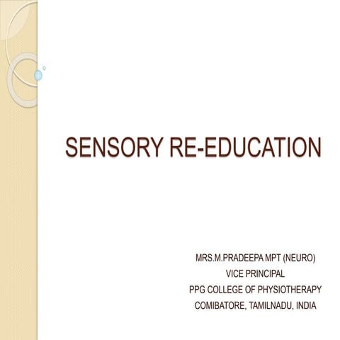 Sensory Re-education