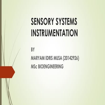 Sensory systems instrumentation
