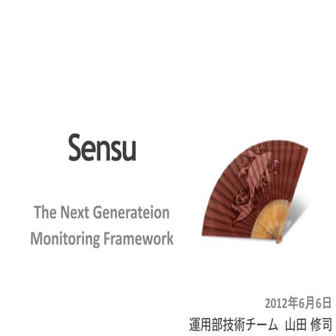 Sensu -The Next Generateion Monitoring Framework-
