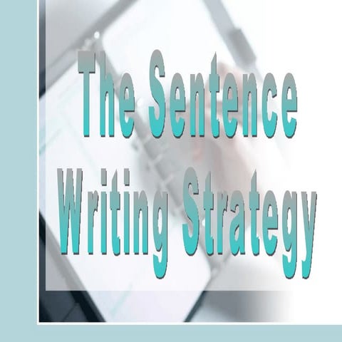 Sentence Writing Strategy