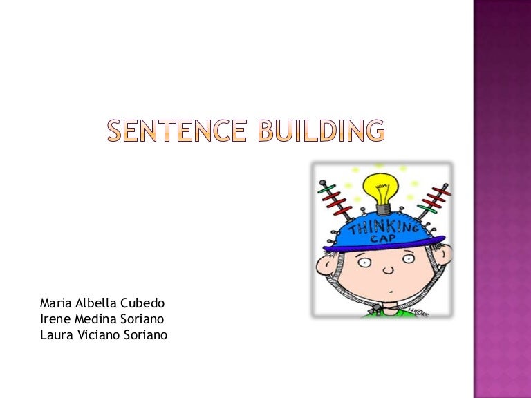 Sentence building