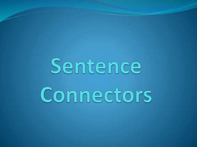 Sentence connectors