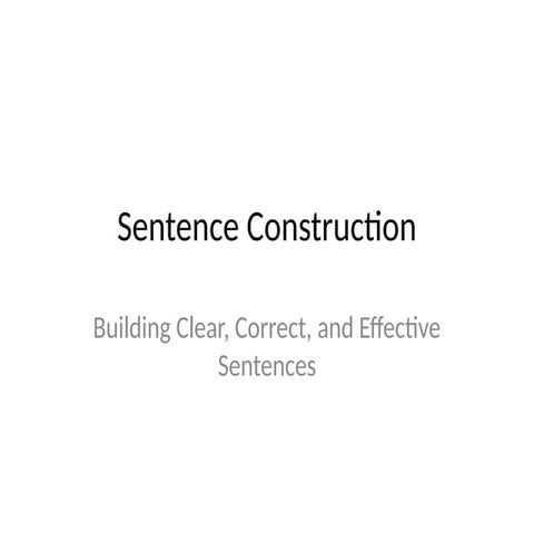 A_Sentence_Construction_Presentation.pptx