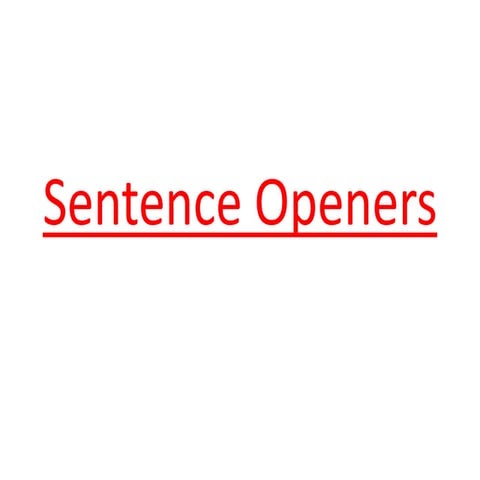 sentence openers Grammar lesson for high school ppt.pptx