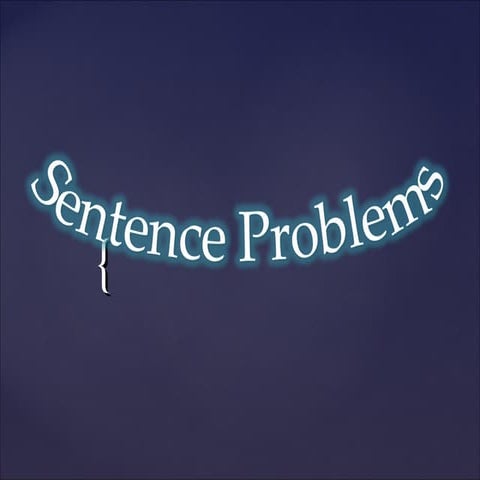 Sentence problems