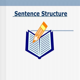 Sentence structure powerpoint