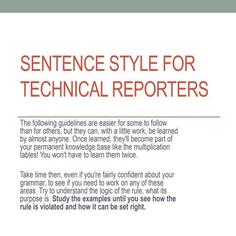 Sentence style for technical reporters