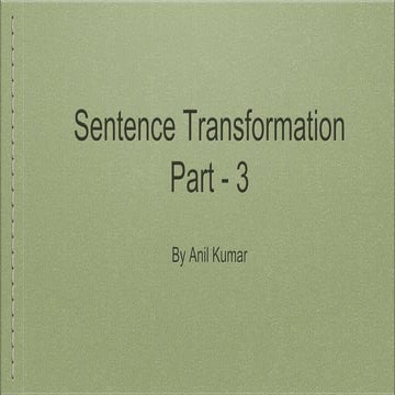 Sentence transformation part  3