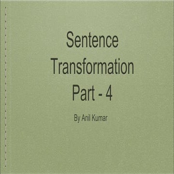Sentence transformation part  4