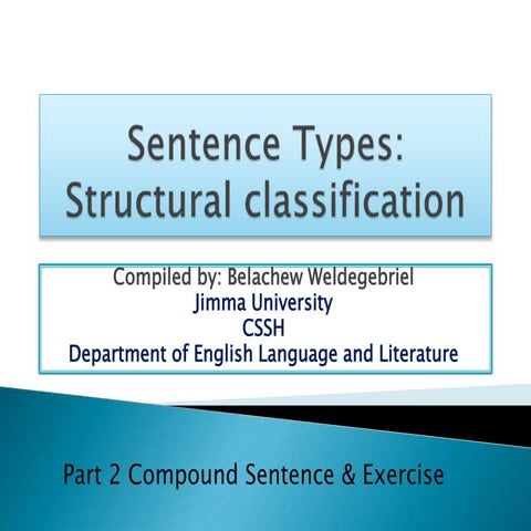 Sentence Types: Compound-complex Sentence Examples & Exercise for all types