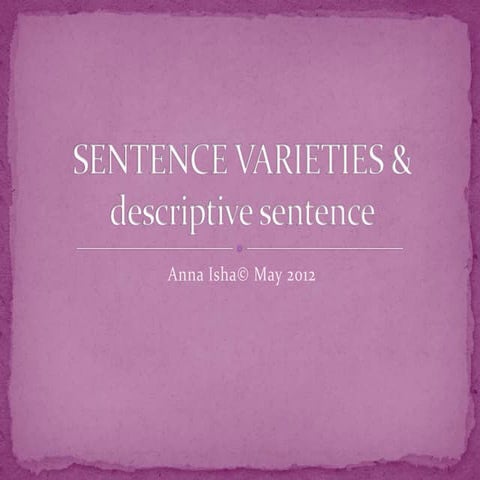 Sentence varieties