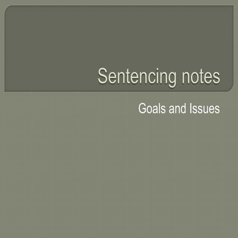 Sentencing notes