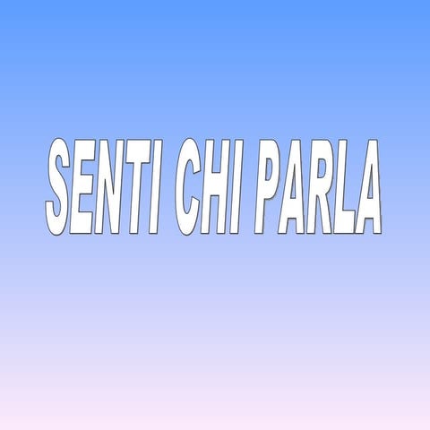 Senti chi Parla | PPS