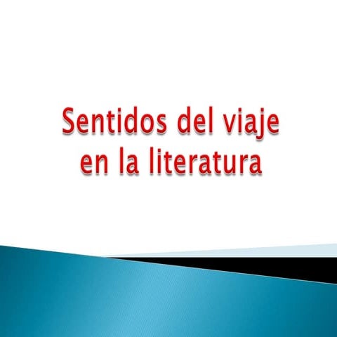 Sentidos del viaje en la literatura 