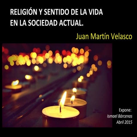 Religión y sentido de la vida en la sociedad actual