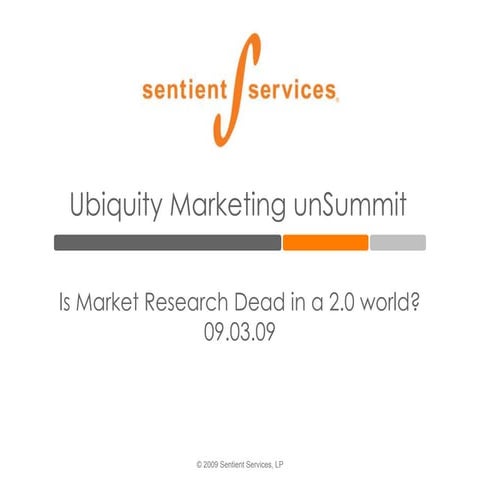 Sentient Services (Ubiquity Marketing Un Summit 2009) V1