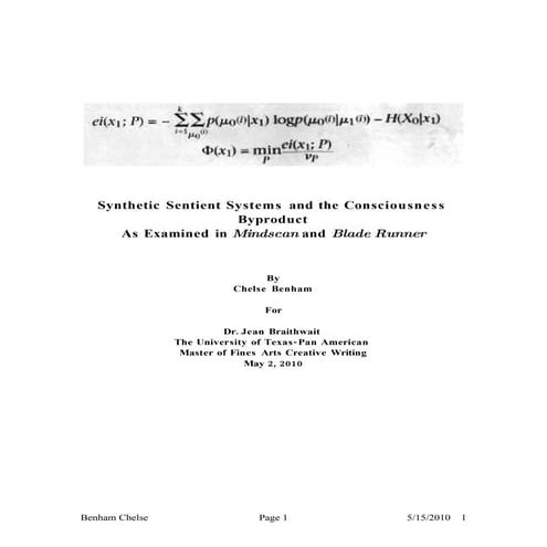 Sentient synthetic systen and the consciousness byproduct as examined in mindscan and blade runner