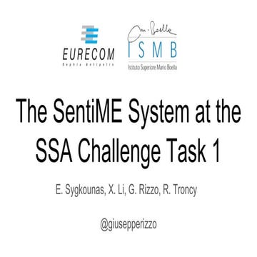 The SentiME System at the SSA Challenge Task 1