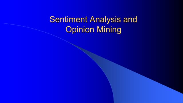 Sentiment analysis and opinion mining