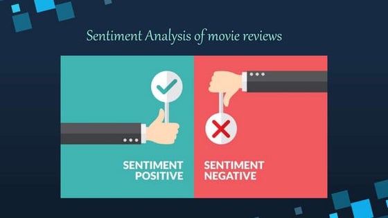 Movie Review Sentiment Analysis Final Project | PPT