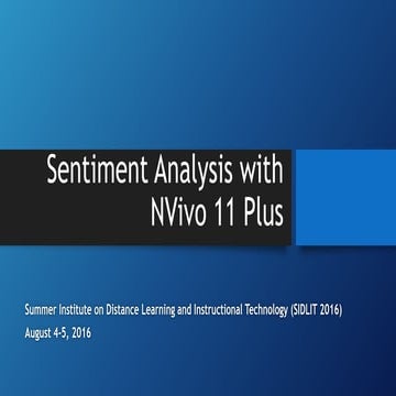 Sentiment Analysis with NVivo 11 Plus