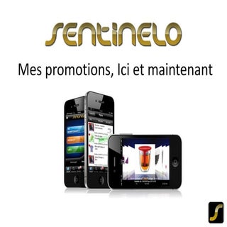 Sentinelo : distribution mobile et ...