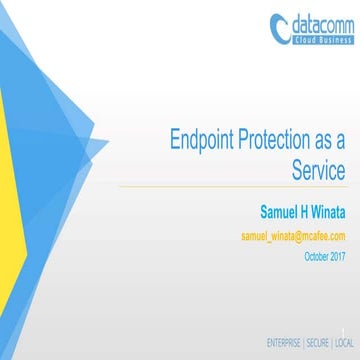 Endpoint Protection as a Service (EPaaS)
