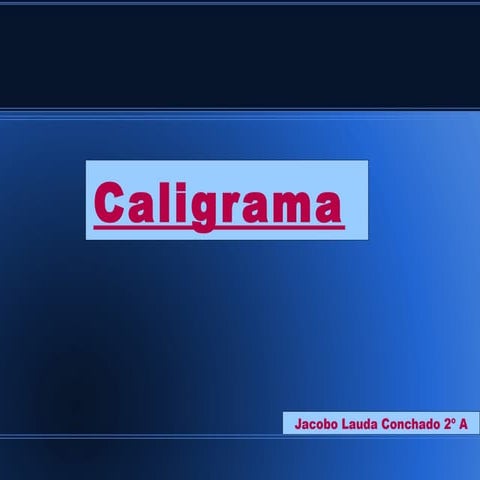Caligrama-jacobo lauda