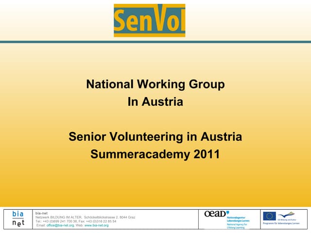 SenVol Presentation Austria. Klaipeda July 2012